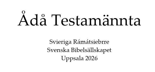 Nya texter på Lulesamiska publiceras idag